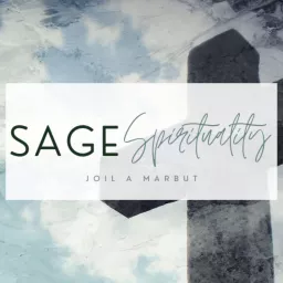 Sage Spirituality Podcast artwork