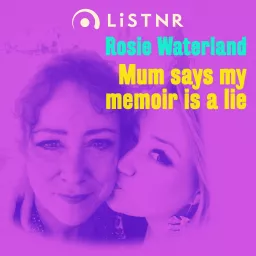 Mum Says My Memoir Is A Lie Podcast artwork