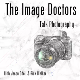 The Image Doctors Talk Photography Podcast artwork