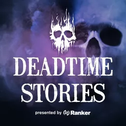 Deadtime Stories Podcast artwork