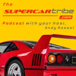 Andy Rasool - Talking Supercars With SupercarTribe.com Podcast artwork