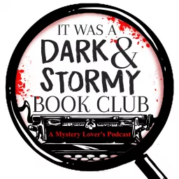 Dark and Stormy Book Club Podcast artwork
