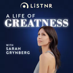 A Life of Greatness Podcast artwork
