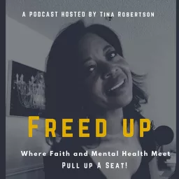 Freed Up Podcast artwork