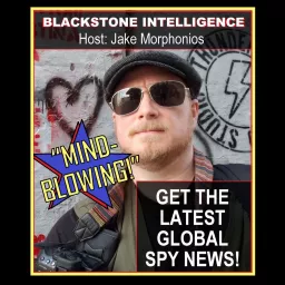 The Blackstone Intelligence Report