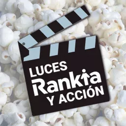 Luces, Rankia y Acción Podcast artwork