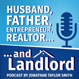 ... and Landlord! Rental Real Estate Investing Podcast artwork