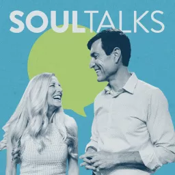 Soul Talks With Bill & Kristi Gaultiere Podcast artwork