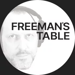Freeman's Table Podcast artwork