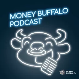 Money Buffalo Podcast artwork