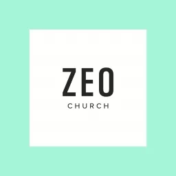 Zeo Church Podcast artwork