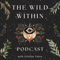 The Wild Within Podcast artwork