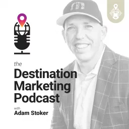 Destination Marketing Podcast artwork