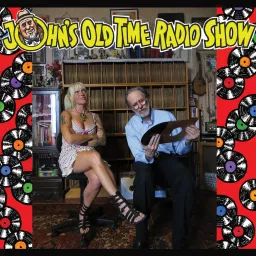 John's Old Time Radio Show Podcast artwork