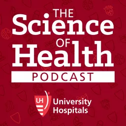 The Science of Health Podcast artwork