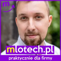 wsparcie firmy • mlotech.pl | Michał Kardyś Podcast artwork