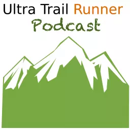 Ultra Trail Runner Podcast artwork