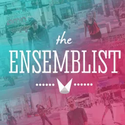 The Ensemblist Podcast artwork