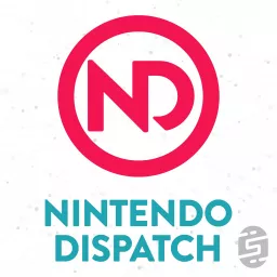 Nintendo Dispatch Podcast artwork