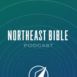 Northeast Bible Podcast artwork