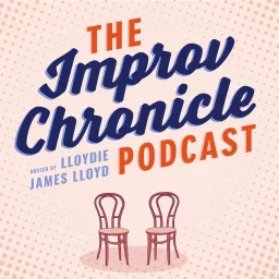 The Improv Chronicle Podcast artwork