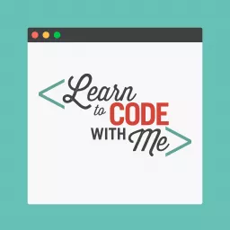 Learn to Code With Me Podcast artwork