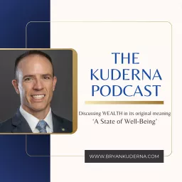 The Kuderna Podcast