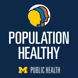 Population Healthy Podcast artwork