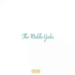 The Middle Geeks Podcast artwork