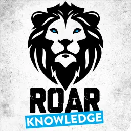 ROAR Knowledge Podcast - Fearless Training artwork