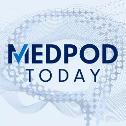 MedPod Today | from MedPage Today