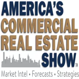 America‘s Commercial Real Estate Show Podcast artwork