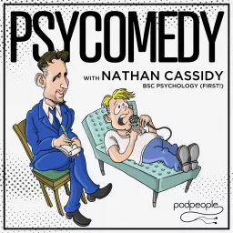 Psycomedy with Nathan Cassidy Podcast artwork