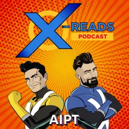 X-Reads: An X-Men Experience Podcast artwork