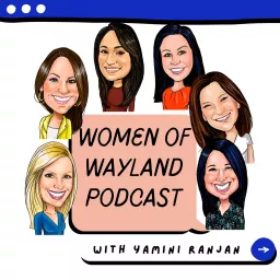 Women of Wayland - The Podcast artwork