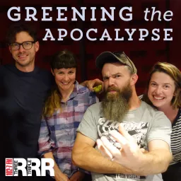 Greening the Apocalypse Podcast artwork