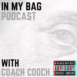 In My Bag with Coach Cooch Podcast artwork