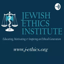 Jewish Ethics Institute Podcast artwork