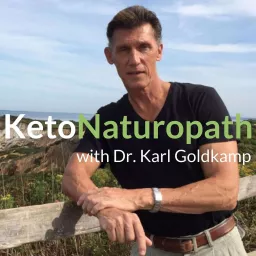 Dr Karl Goldkamp - Keto Naturopath Podcast artwork