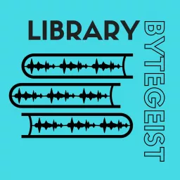 Library Bytegeist Podcast artwork