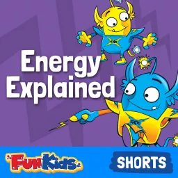 Enn & Gee's Energy Explained for Kids Podcast artwork