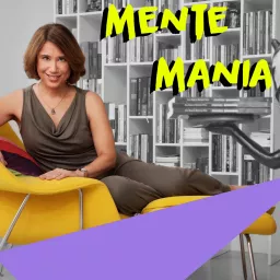 Mentemania Podcast artwork