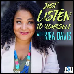 Just Listen to Yourself with Kira Davis Podcast artwork