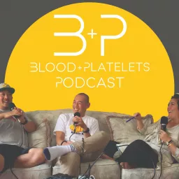 Blood and Platelets Podcast artwork