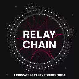 Relay Chain Podcast artwork