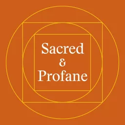 Sacred & Profane