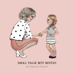 Real Talk mit Muddi Podcast artwork