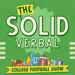 The Solid Verbal: College Football Podcast artwork
