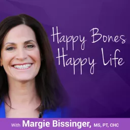 Happy Bones, Happy Life Podcast artwork
