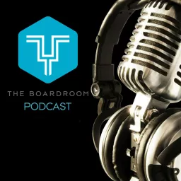 The Boardroom Podcast